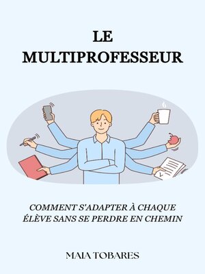 cover image of Le Multiprofesseur